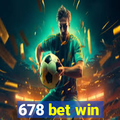 678 bet win