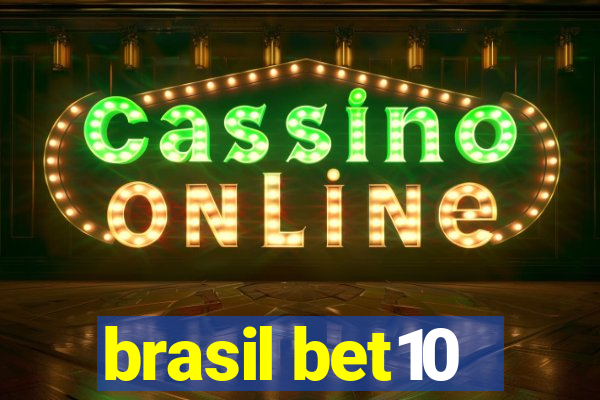 brasil bet10