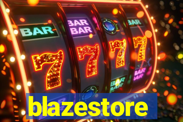 blazestore