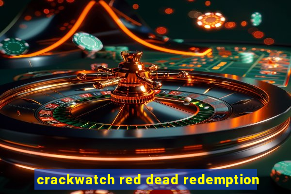 crackwatch red dead redemption