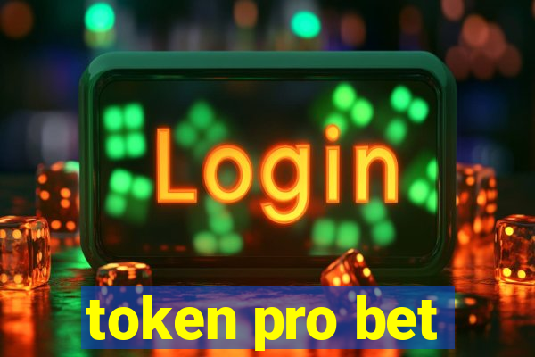 token pro bet