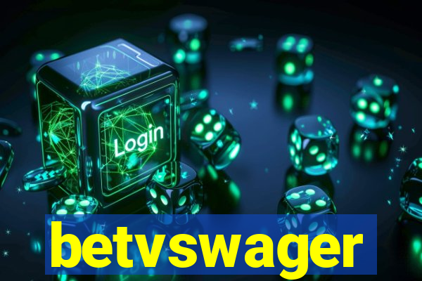 betvswager