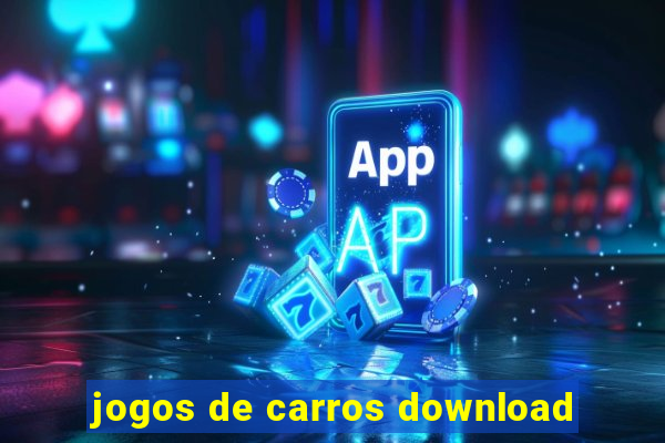 jogos de carros download