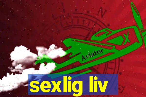 sexlig liv