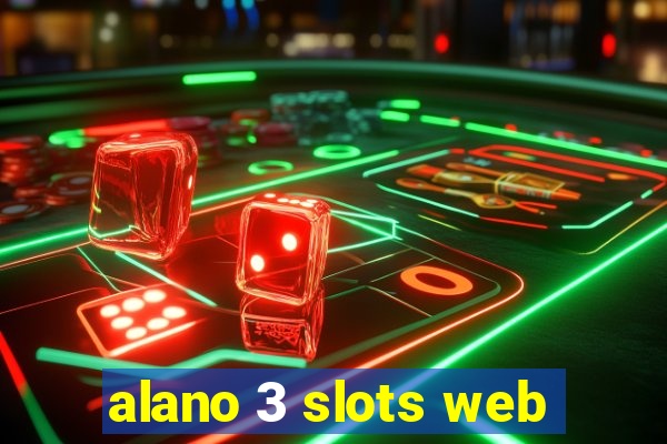 alano 3 slots web