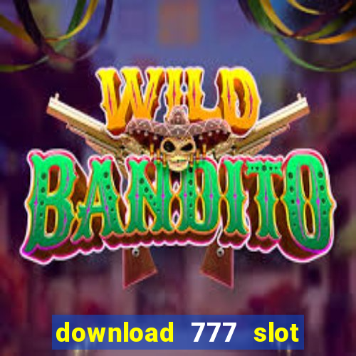 download 777 slot machine game