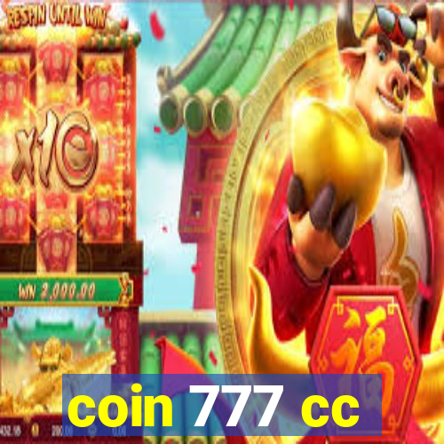 coin 777 cc