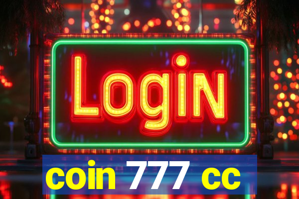 coin 777 cc