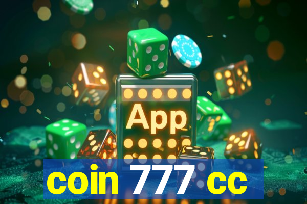 coin 777 cc