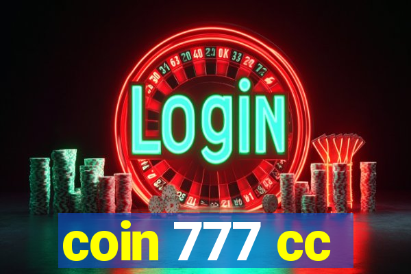 coin 777 cc