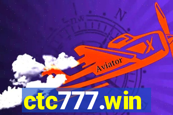 ctc777.win