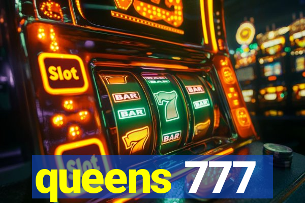 queens 777