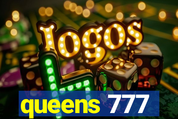 queens 777