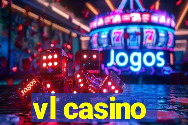 vl casino