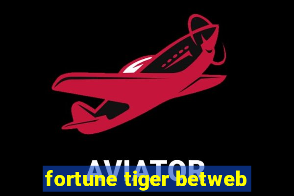 fortune tiger betweb