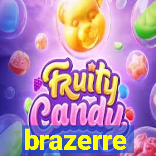 brazerre