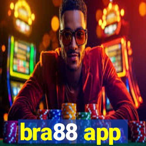 bra88 app