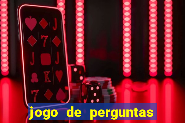 jogo de perguntas e respostas para sala de aula