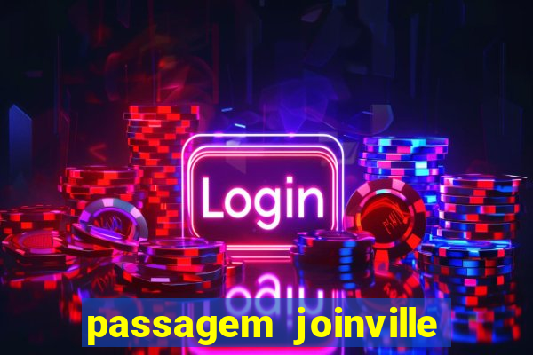 passagem joinville sao paulo