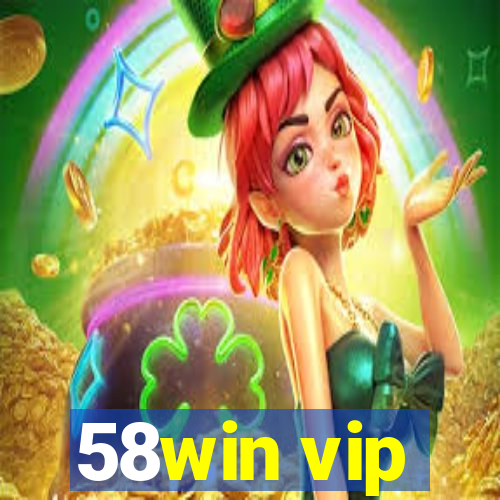 58win vip