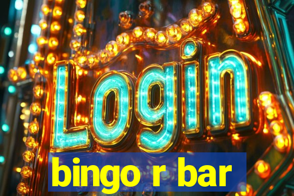 bingo r bar