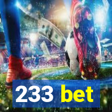 233 bet