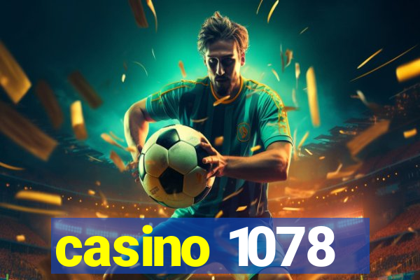 casino 1078