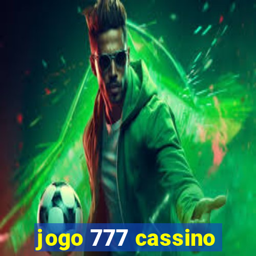 jogo 777 cassino