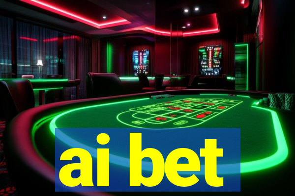 ai bet