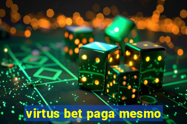 virtus bet paga mesmo