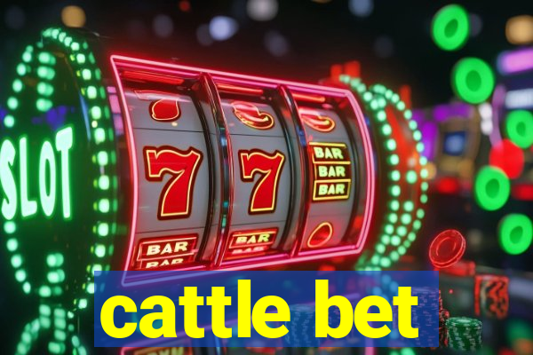 cattle bet