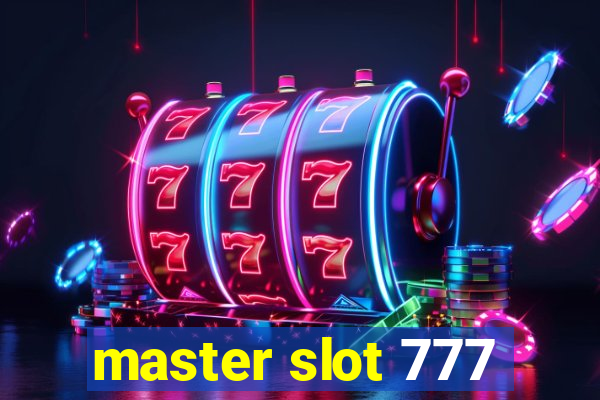 master slot 777