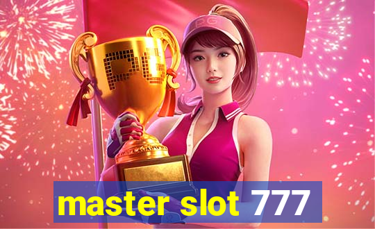 master slot 777