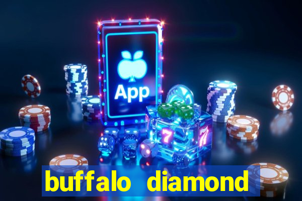 buffalo diamond slot machine