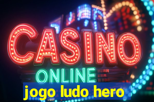 jogo ludo hero