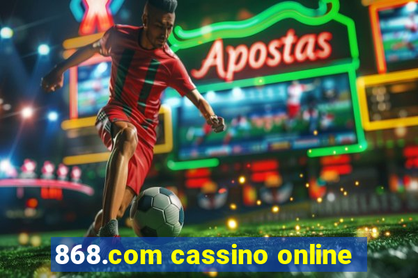 868.com cassino online