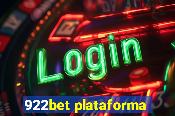 922bet plataforma