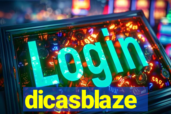 dicasblaze