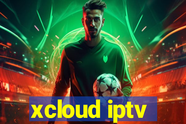 xcloud iptv