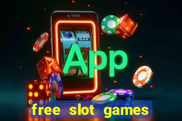 free slot games without downloading