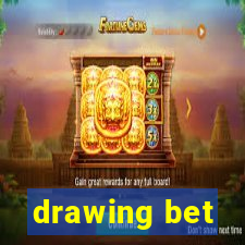 drawing bet