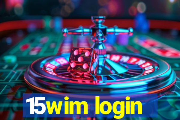 15wim login