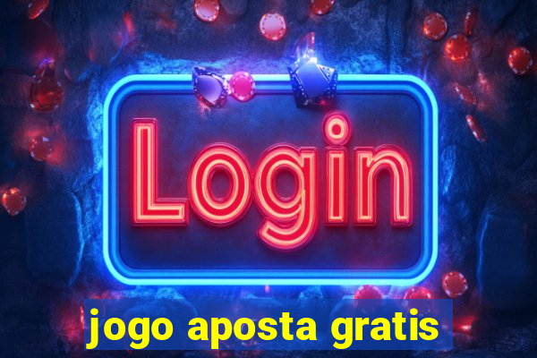 jogo aposta gratis