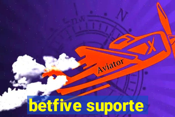 betfive suporte