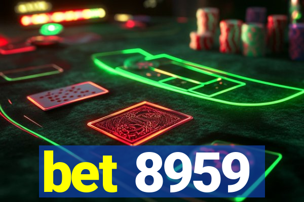 bet 8959