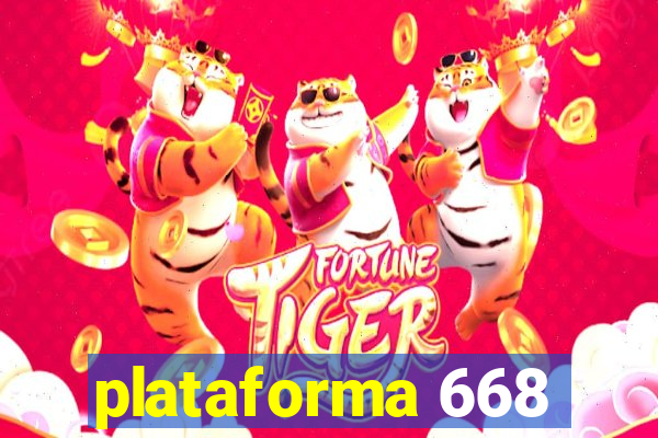 plataforma 668