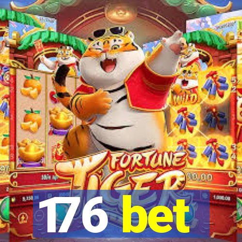 176 bet