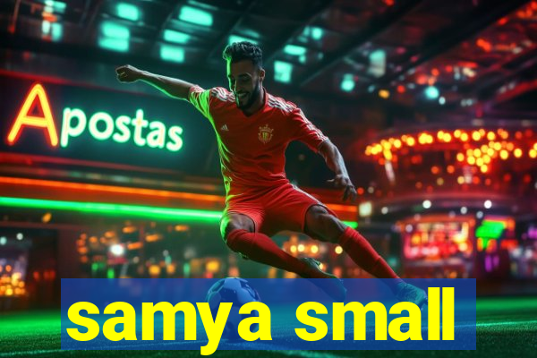 samya small