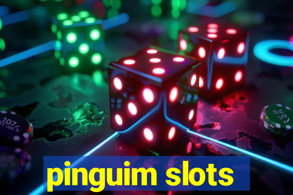 pinguim slots