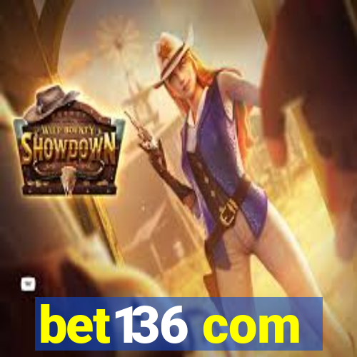 bet136 com